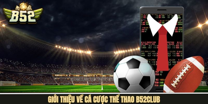 Đôi nét về trải nghiệm giải trí đặc sắc tại B52Club